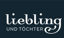 Kundenlogo von Liebling und Töchter Inh. Jana Schmidt Bekleidungsgeschäft