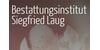 Kundenlogo von Bestattungshaus Siegfried Laug GmbH