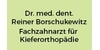 Kundenlogo von Borschukewitz Reiner Dr. Fachzahnarzt f. Kieferorthopädie