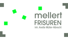 Kundenlogo von mellert FRISUREN Inh. Anette Müller-Albrecht