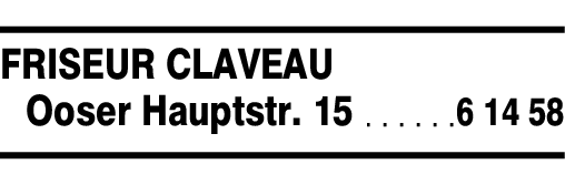 Anzeige Claveau Friseur