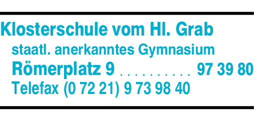 Anzeige Klosterschule vom Hl. Grab staatlich anerkanntes Gymnasium
