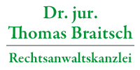 Kundenlogo Braitsch Thomas Dr.jur. Rechtsanwaltskanzlei