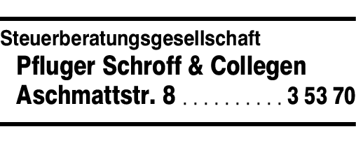 Anzeige Pfluger Schroff & Collegen Steuerberatungsgesellschaft mbH & Co. KG