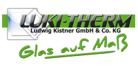 Kundenlogo LUKI-Therm Ludwig Kistner GmbH & Co. KG Glashandel