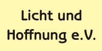 Kundenlogo Licht u. Hoffnung e.V. Kundenlogo Licht u. Hoffnung e.V.