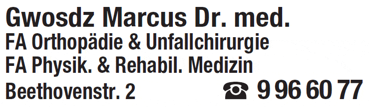 Kundenbild groß 1 Gwosdz Marcus Dr. med. FA für Physikalische u. Rehabilitative Medizin FA für Orthopädie & Unfallchirurgie