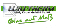 Kundenlogo von LUKI-Therm Ludwig Kistner GmbH & Co. KG Glashandel