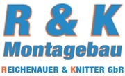 Kundenlogo Reichenauer & Knitter GbR R & K Montagebau