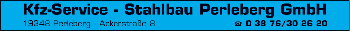 Anzeige Autoreparatur Kfz-Service Stahlbau Perleberg GmbH