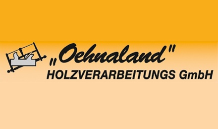 Kundenlogo von "Oehnaland" HOLZVERARBEITUNGS GmbH