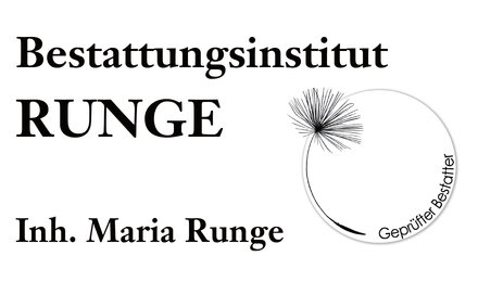 Kundenlogo von Bestattungsinstitut Runge Inh. Maria Runge