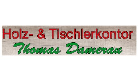 Kundenlogo von Holz- & Tischlerkontor Thomas Damerau