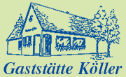 Kundenlogo Gaststätte Köller Inh. Christian Rau