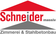 Kundenlogo Schneider GmbH Zimmerei & Stahlbetonbau
