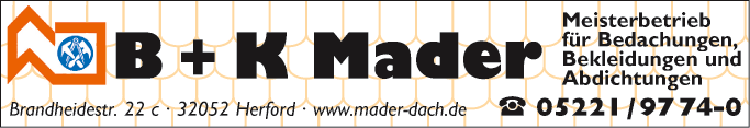 Anzeige B + K Mader GmbH Meisterbetrieb für Bedachungen