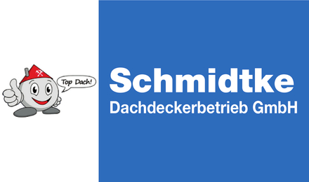 Kundenlogo von Schmidtke Dachdeckerbetrieb GmbH