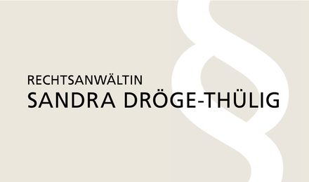 Kundenlogo von Dröge-Thülig & Kollegen Rechtsanwältinnen & Notarin a.D.