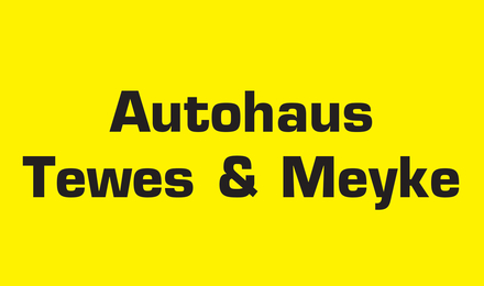 Kundenlogo von Autohaus Tewes & Meyke