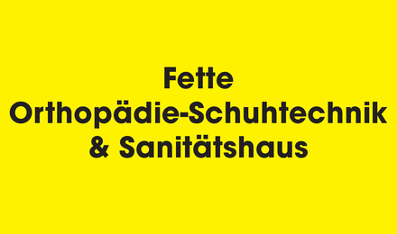 Kundenlogo von Fette Orthopädie-Schuhtechnik & Sanitätshaus