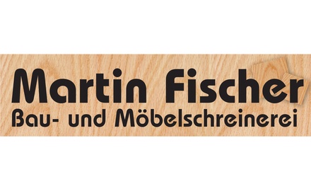 Kundenlogo von Bau- Möbelschreinerei Fischer Martin