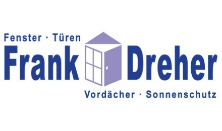 Kundenlogo von Dreher Frank Fenster, Türen, Vordächer