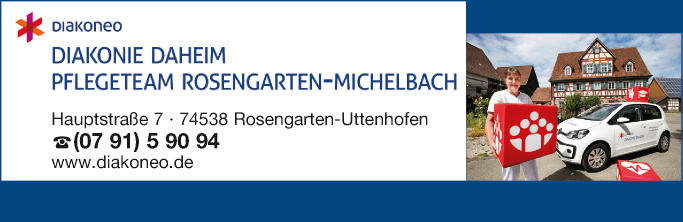 Anzeige Pflegedienst Diakonie daheim Pflegeteam Rosengarten-Michelbach