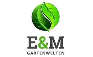 E&M Gartenwelten Inh. Ewa Meloch in Busdorf - Logo