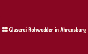 Glaserei Rohwedder Frank Rohwedder in Ahrensburg - Logo