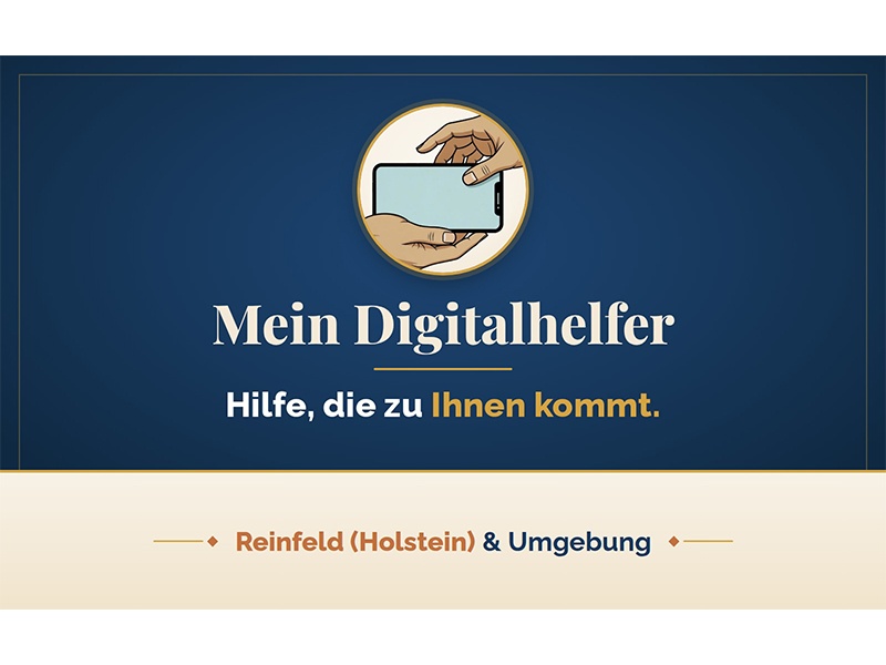 Mein Digitalhelfer aus Reinfeld (Holstein)