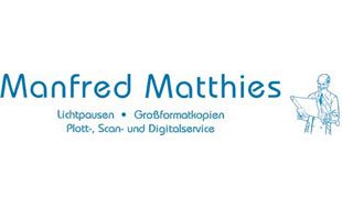 Matthies Manfred Lichtpausen u. Großformatkopien Matthies Manfred Lichtpausen u. Großformatkopien