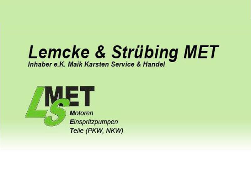 Lemcke & Strübing MET aus Güstrow