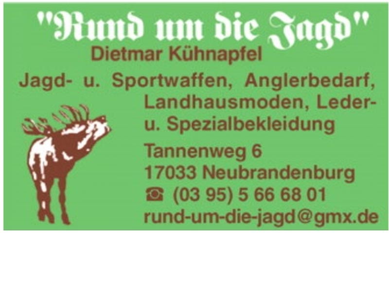 Rund um die Jagd aus Neubrandenburg Rund um die Jagd aus Neubrandenburg